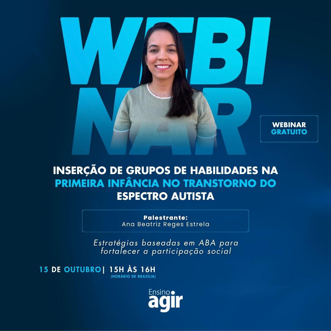 webinar-gratuito-do-ensino-agir-aborda-grupos-de-habilidades-na-primeira-infancia-no-transtorno-do-espectro-autista